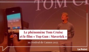 Le phénomène Tom Cruise au Festival de Cannes