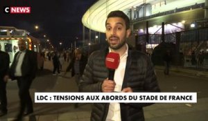 Ligue des champions : ambiance tendue autour du stade de France à cause de débordements