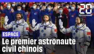 Chine : Un astronaute civil envoyé dans l'espace