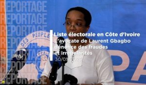 Liste électorale en Côte d'Ivoire : l'avocate de Laurent Gbagbo dénonce des fraudes et irrégularités