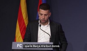 Barça - Les adieux de Jordi Alba avant son dernier match