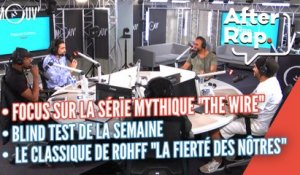 After Rap, la dernière : focus sur "The Wire", on parle du classique de Rohff "La fierté des nôtres"