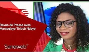 Revue de Presse du 28 Juin 2022 avec Mantoulaye Thioub Ndoye