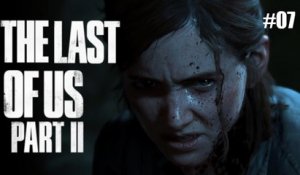 [Rediff] The Last of Us Part II - 07 - PS4