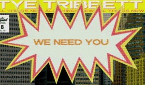 Tye Tribbett - We Need You