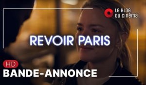 REVOIR PARIS : bande-annonce [HD]