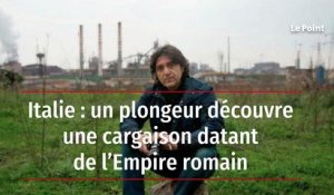 Italie : un plongeur découvre une cargaison datant de l’Empire romain