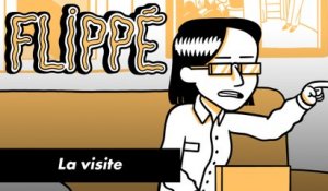 FLIPPÉ #05 - LA VISITE