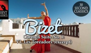 Bizet: Carmen Suite No. 1: VI. Les Toréadors (excerpt)