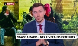 Pierre-Marie Sève : «Paris est la capitale du crack en Europe»