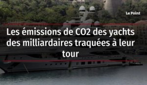Les émissions de CO2 des yachts des milliardaires traquées à leur tour