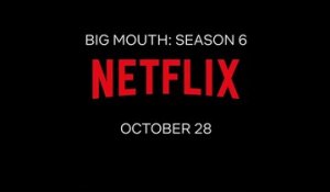 Big Mouth - Teaser Saison 6