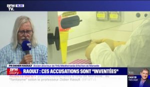 Pour Didier Raoult, les nouvelles accusations visant l’IHU de Marseille sont "inventées"