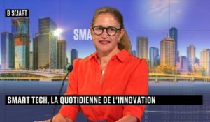 SMART TECH - Le rendez-vous du lundi 12 septembre 2022