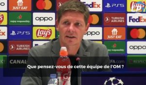 "L’OM est une équipe très forte"