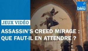 Assassin's Creed Mirage : que faut-il en attendre ?