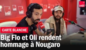 Lettre à Nougaro, la carte blanche de Big Flo et Oli #Totémic