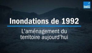 Inondations de 1992 en Vaucluse : l'aménagement du territoire aujourd'hui