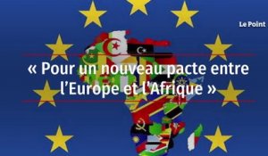 « Pour un nouveau pacte entre l’Europe et l’Afrique »