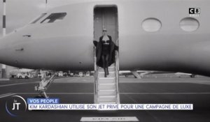 Le journal people : Kim Kardashian utilise son jet privé pour une campagne de luxe !