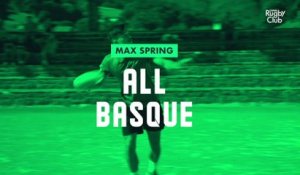 All Basque : Le portrait de Max Spring