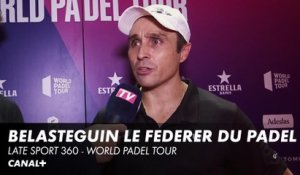 Fernando Belasteguin le Federer du Padel - Late Sport 360 / Padel