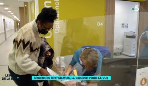 Urgences ophtalmos, la course pour la vue - Sujet du Magazine de la Santé, France 5