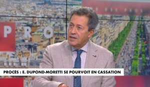 Georges Fenech, à propos d’Éric Dupond-Moretti : «Je pense qu’il ne pourra pas se maintenir»
