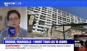 Marseille: "Plus de 1000 trafiquants interpellés depuis le début de l'année", selon la préfète de police des Bouches-du-Rhône