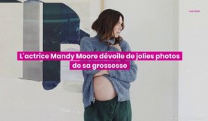 L'actrice Mandy Moore dévoile des photos de sa grossesse