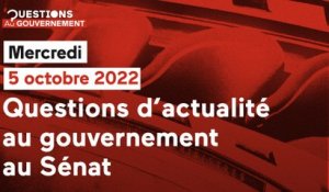 [INTÉGRAL] Questions d'actualité au Gouvernement - 05/10/2022