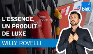 L'essence, un produit de luxe - Le billet de Willy Rovelli