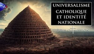 Terres de Mission n°284 : Peut-on concilier universalisme catholique et identité nationale ?