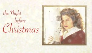 Amy Grant - The Night Before Christmas