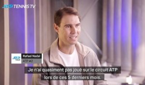 ATP Finals - Nadal : "Il faut que je me mette en mode compétition"