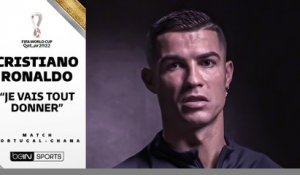 Portugal / Cristiano Ronaldo : "Je vais tout donner comme toujours"