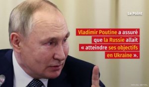 Ukraine : la Russie va « atteindre ses objectifs », assure Poutine