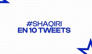Shaqiri maltraite la Serbie et retourne Twitter