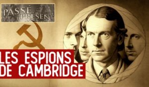 Le nouveau Passé-Présent : Des taupes soviétiques dans les services secrets britanniques