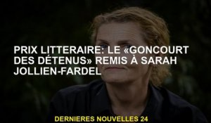 Prix littéraire: le "Goncourt des Prisoners" remis à Sarah Jollien-Fardel