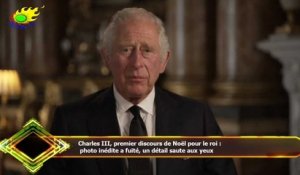 Charles III, premier discours de Noël pour le roi :  photo inédite a fuité, un détail saute aux yeux