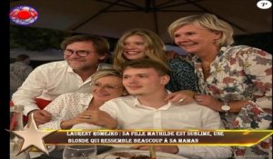 Laurent Romejko : Sa fille Mathilde est sublime, une  blonde qui ressemble beaucoup à sa maman