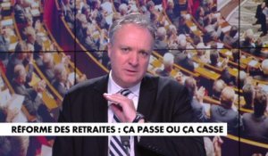 L'édito de Jérôme Béglé  : «Réforme des retraites : ça passe ou ça casse»