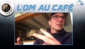 Replay de l'OM au café avec Christophe Champy