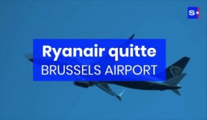 Ryanair quitte définitivement Brussels Airport: 59 emplois menacés