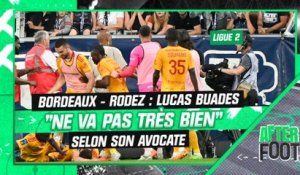 Bordeaux - Rodez : Lucas Buades "ne va pas très bien" selon son avocate