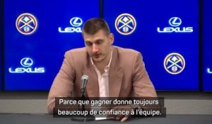 Nuggets - Jokić : “Gagner donne toujours beaucoup de confiance à l'équipe”