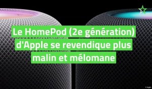 Le HomePod (2e génération) d'Apple se revendique plus malin et mélomane