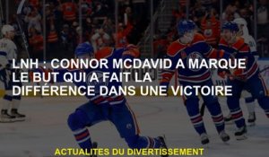 NHL: Connor McDavid a marqué l'objectif qui a fait la différence dans une victoire