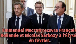 Emmanuel Macron recevra François Hollande et Nicolas Sarkozy à l'Élysée en février.